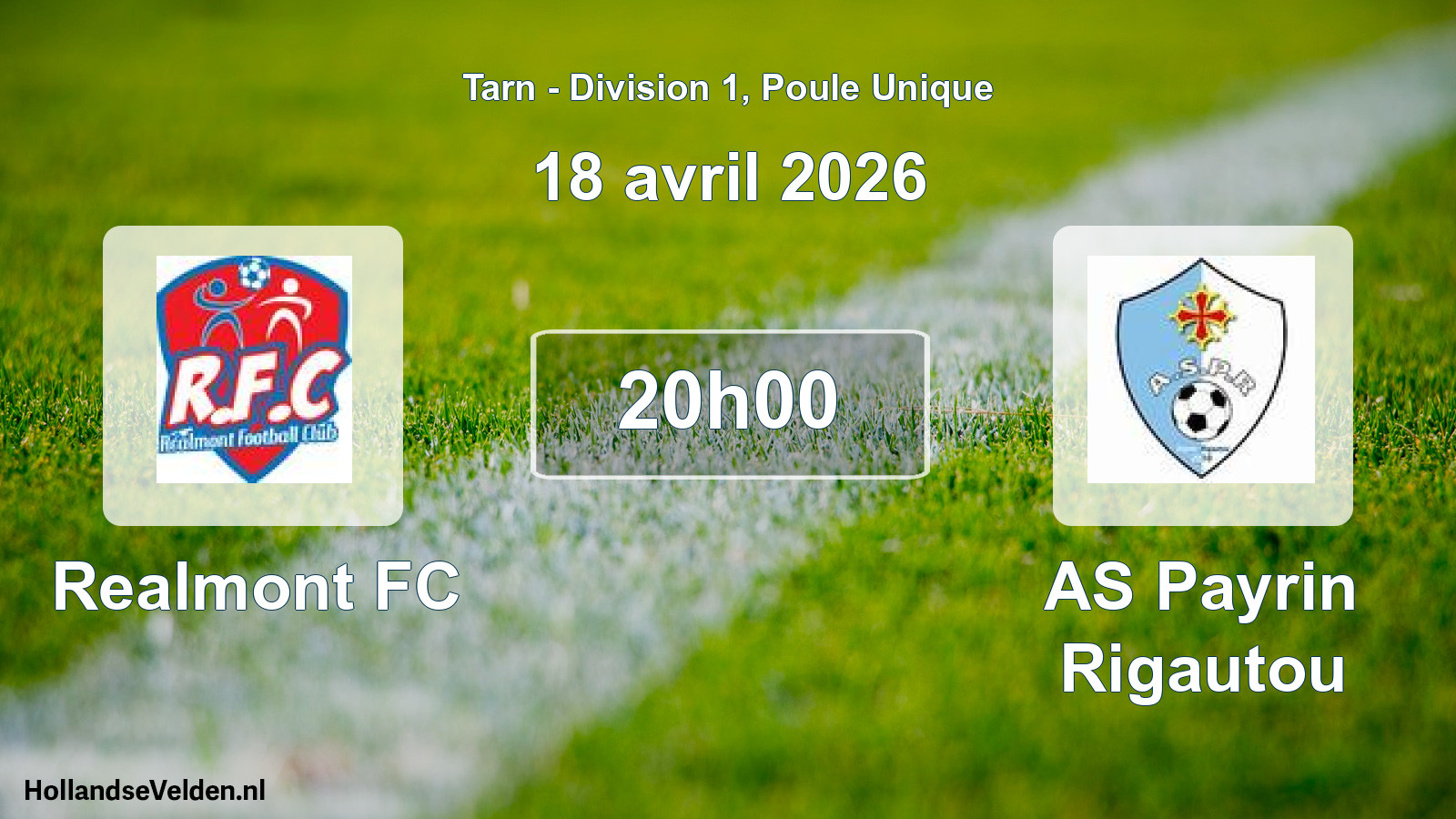 Scheduled Match: Realmont FC - AS Payrin Rigautou (18 April 2026)
