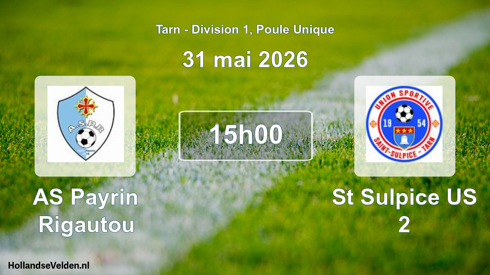 Match programmé: AS Payrin Rigautou - St Sulpice US 2 (31 mai 2026)