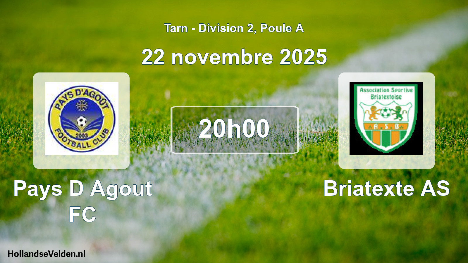 Match programmé: Pays D Agout FC - Briatexte AS (22 novembre 2025)