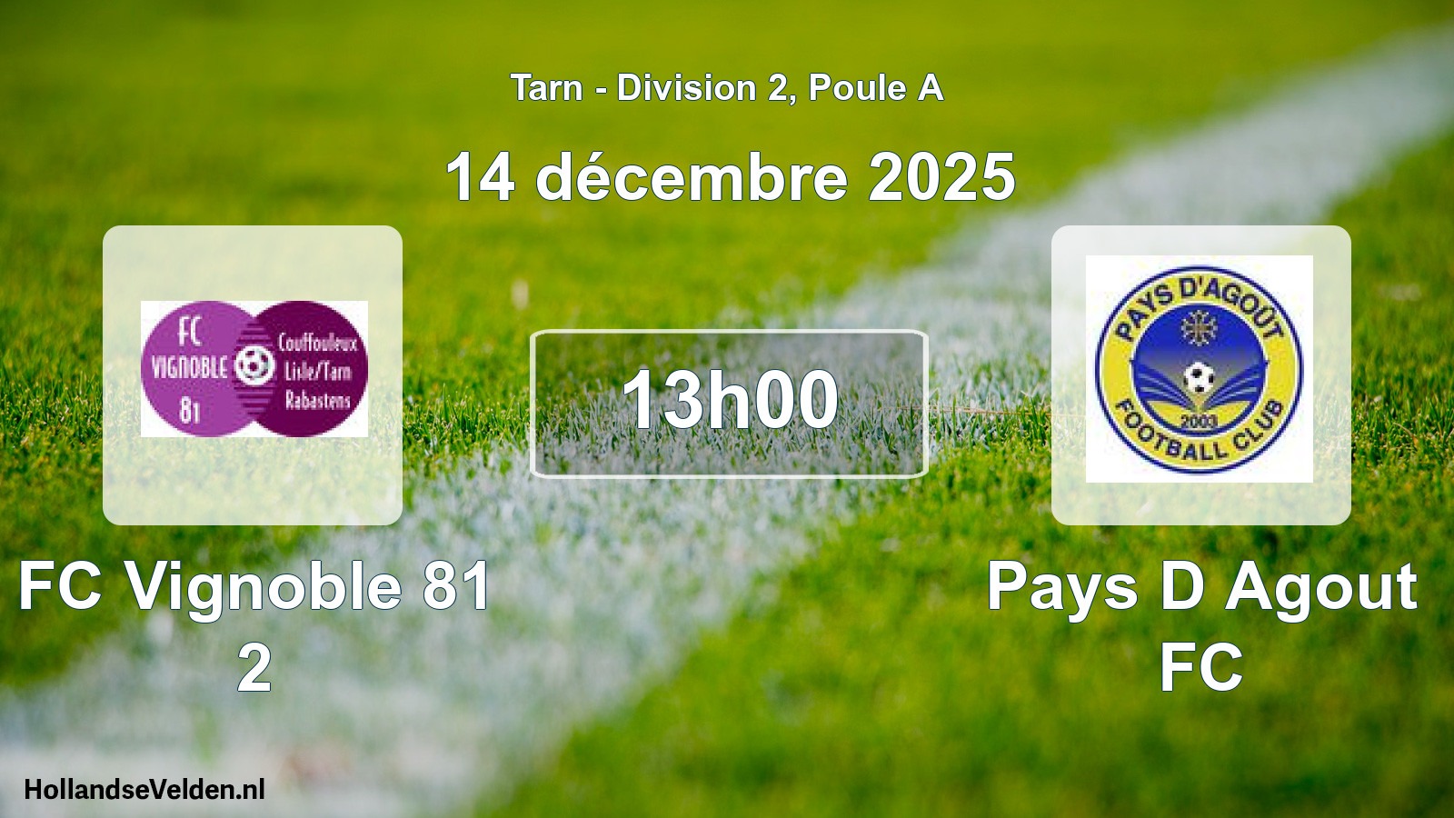 Scheduled Match: FC Vignoble 81 2 - Pays D Agout FC (14 December 2025)