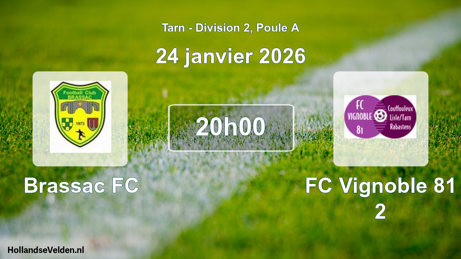 Scheduled Match: Brassac FC - FC Vignoble 81 2 (24 January 2026)