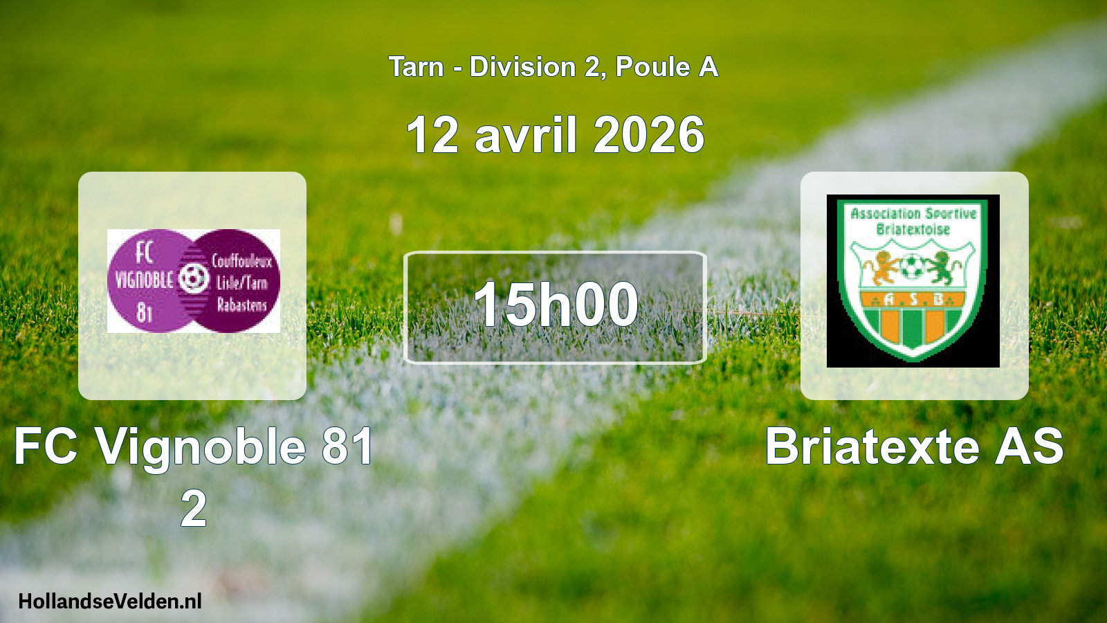 Scheduled Match: FC Vignoble 81 2 - Briatexte AS (12 April 2026)