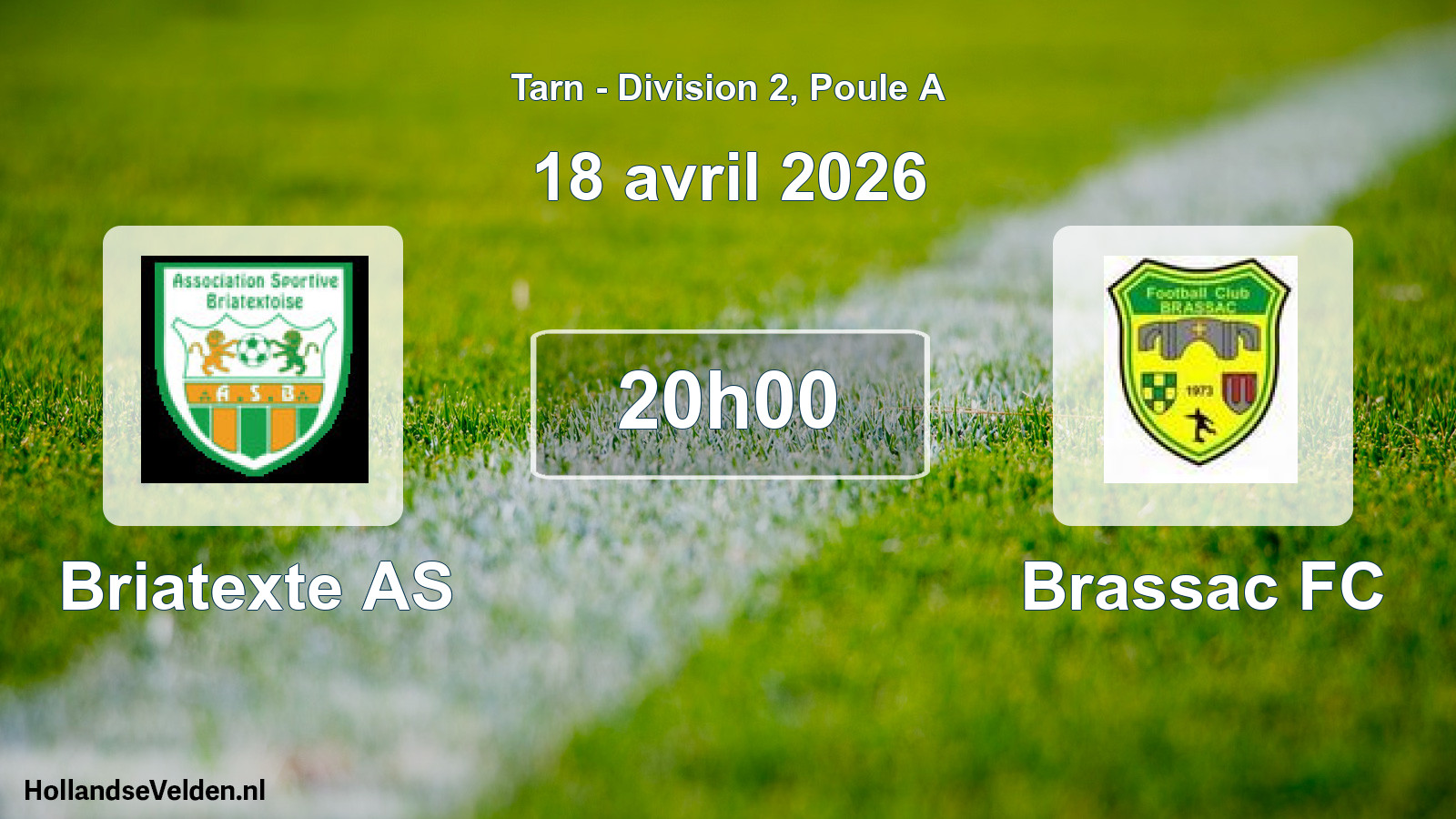 Geplande wedstrijd: Briatexte AS - Brassac FC (18 april 2026)