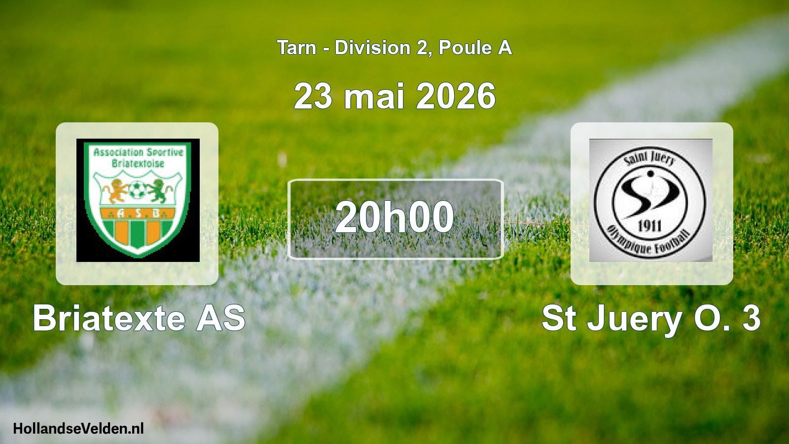 Scheduled Match: Briatexte AS - St Juery O. 3 (23 May 2026)