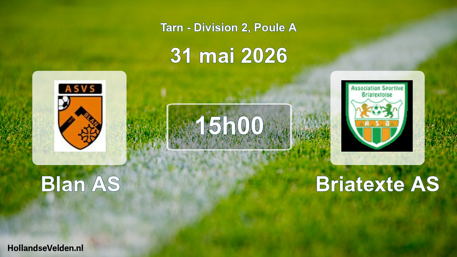 Match programmé: Blan AS - Briatexte AS (31 mai 2026)
