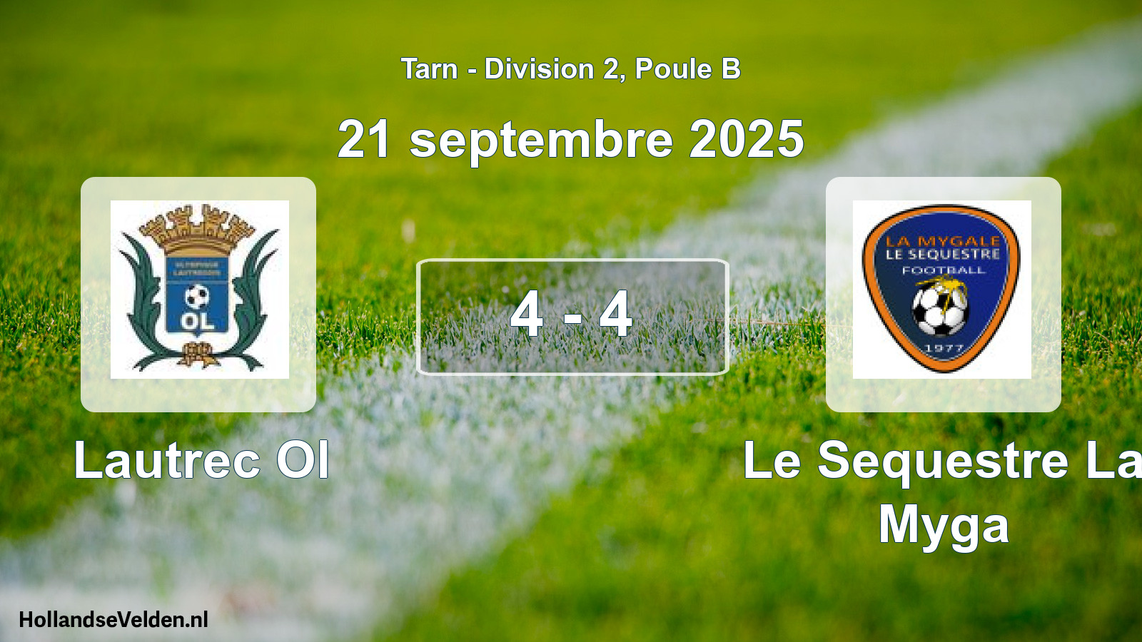 Total number of matches played: Lautrec Ol - Le Sequestre La Myga 4 - 4 (21 September 2025)