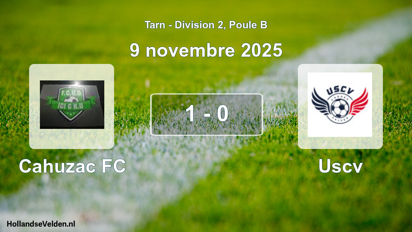 Match joué: Cahuzac FC - Uscv 1 - 0 (9 novembre 2025)