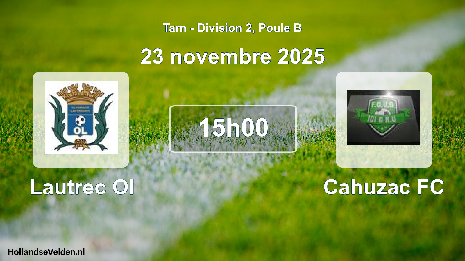 Scheduled Match: Lautrec Ol - Cahuzac FC (23 November 2025)