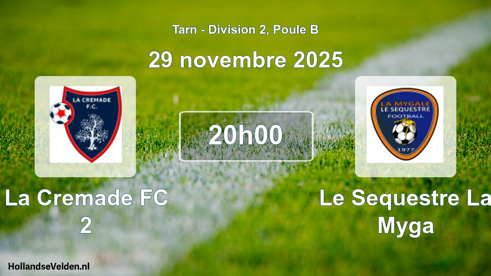Scheduled Match: La Cremade FC 2 - Le Sequestre La Myga (29 November 2025)