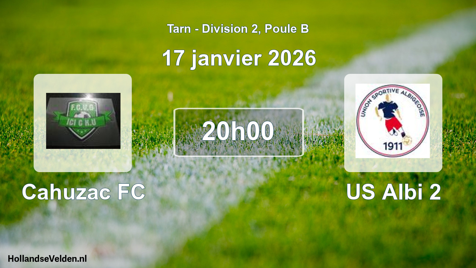 Match programmé: Cahuzac FC - US Albi 2 (17 janvier 2026)