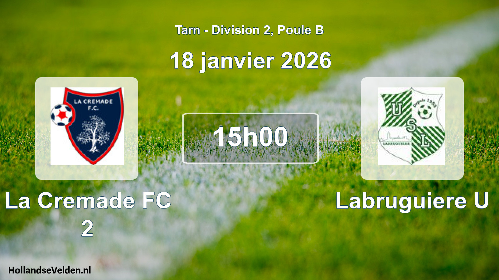 Match programmé: La Cremade FC 2 - Labruguiere U (18 janvier 2026)