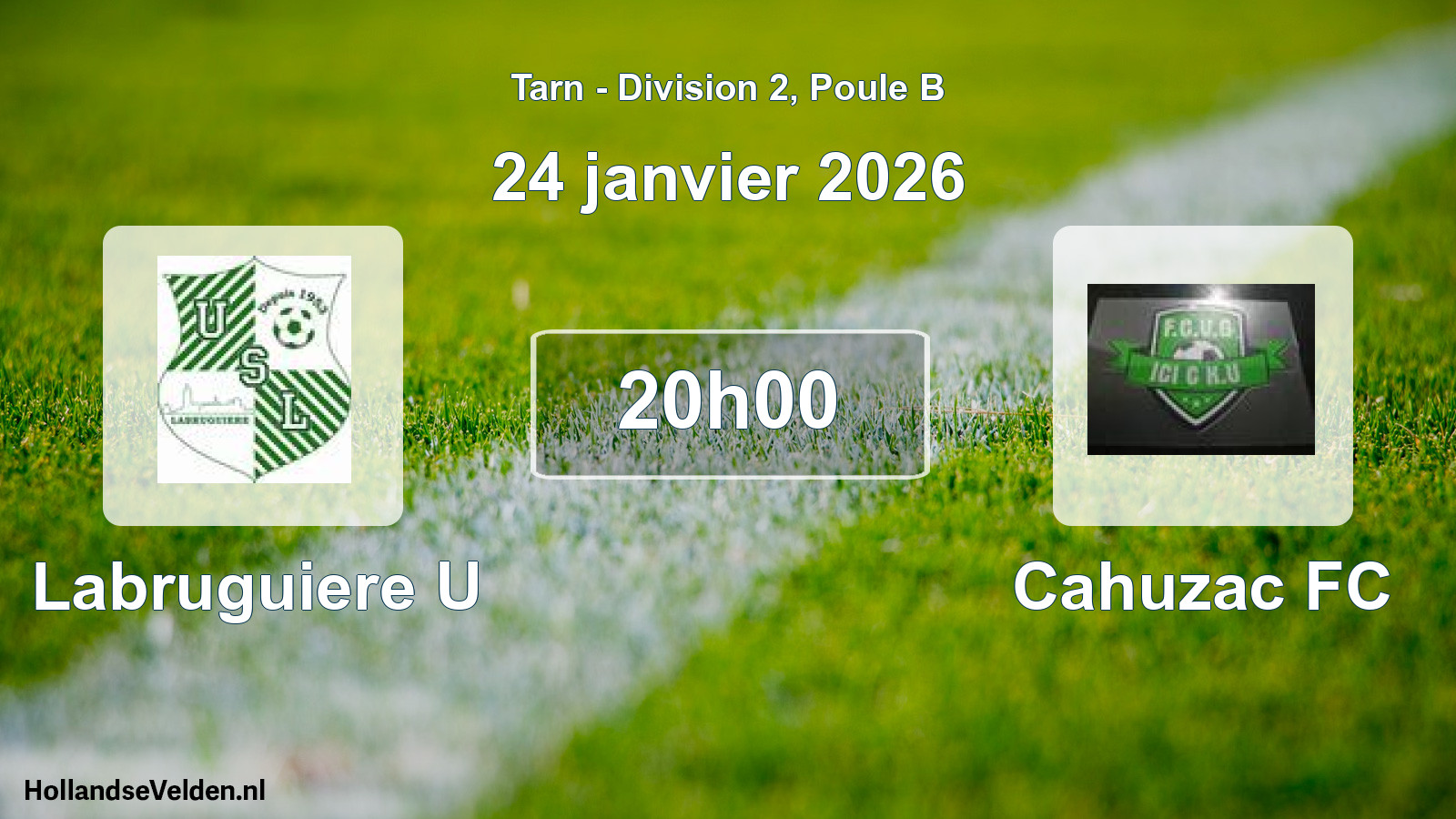 Match programmé: Labruguiere U - Cahuzac FC (24 janvier 2026)