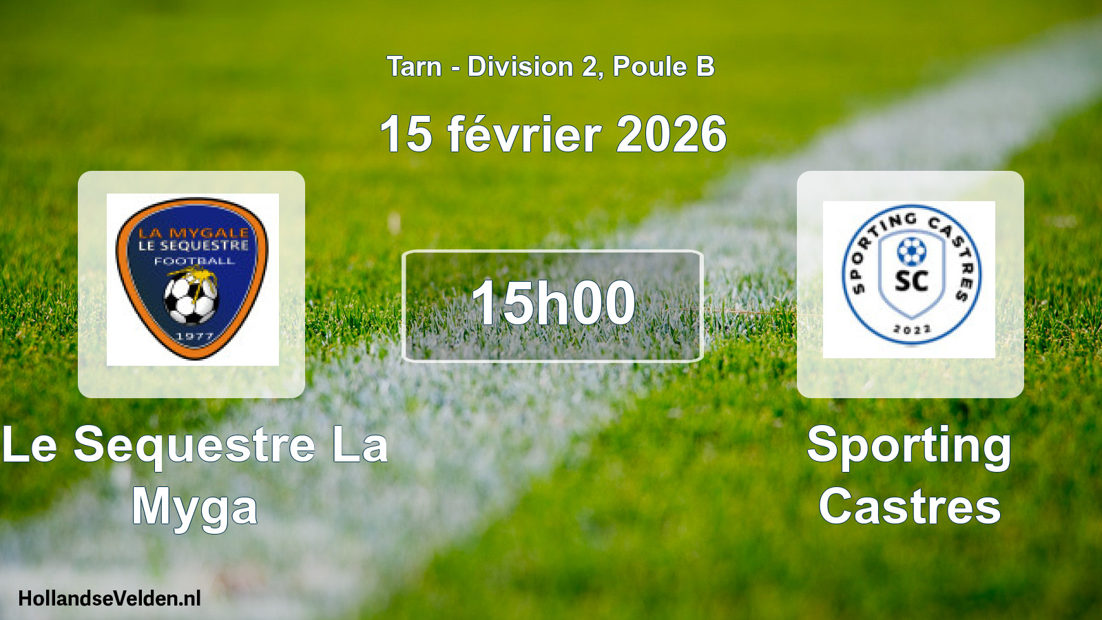 Geplande wedstrijd: Le Sequestre La Myga - Sporting Castres (15 februari 2026)