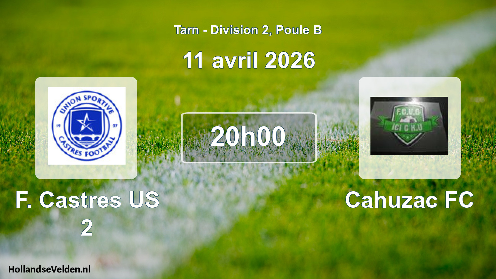 Geplande wedstrijd: F. Castres US 2 - Cahuzac FC (11 april 2026)