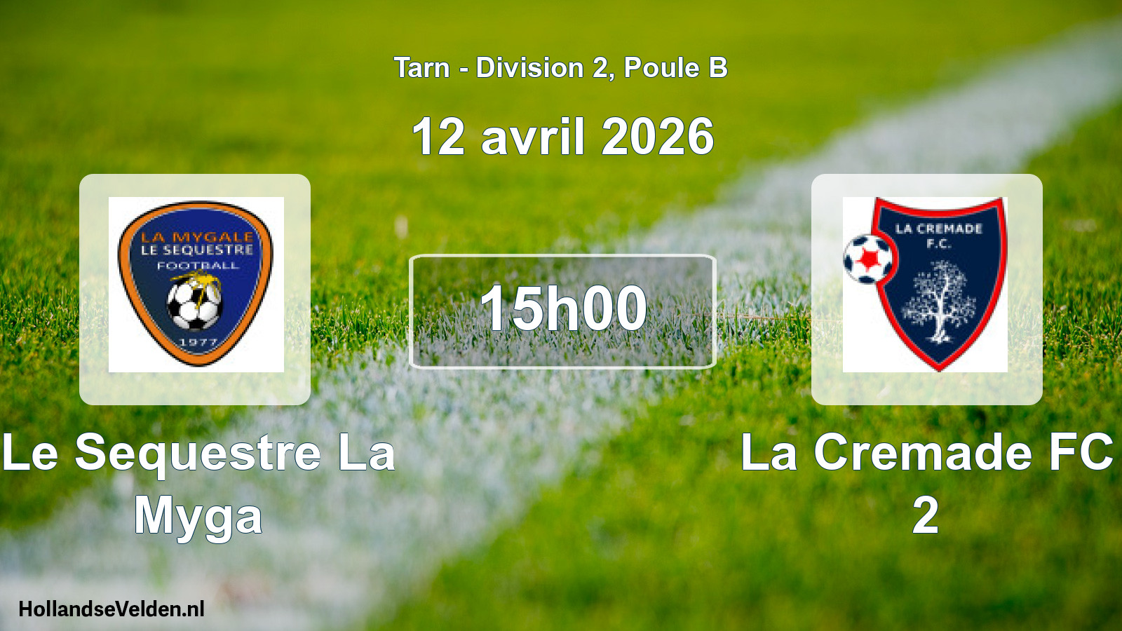 Match programmé: Le Sequestre La Myga - La Cremade FC 2 (12 avril 2026)