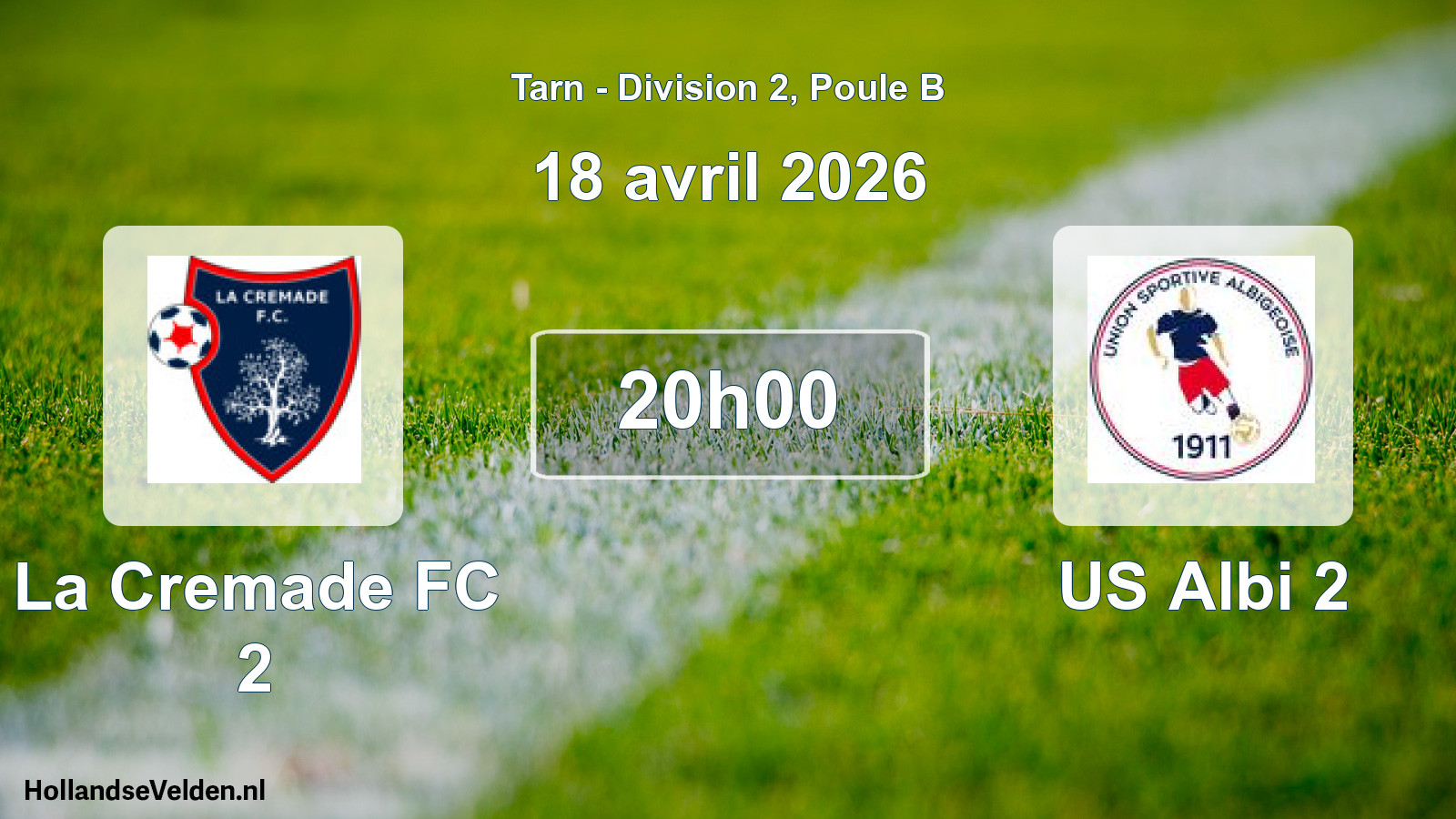 Match programmé: La Cremade FC 2 - US Albi 2 (18 avril 2026)