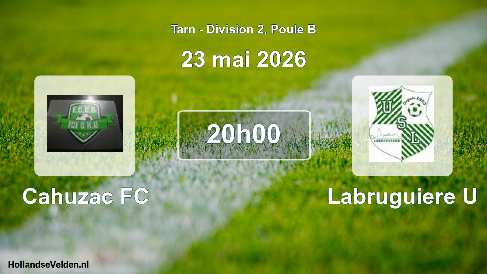 Match programmé: Cahuzac FC - Labruguiere U (23 mai 2026)