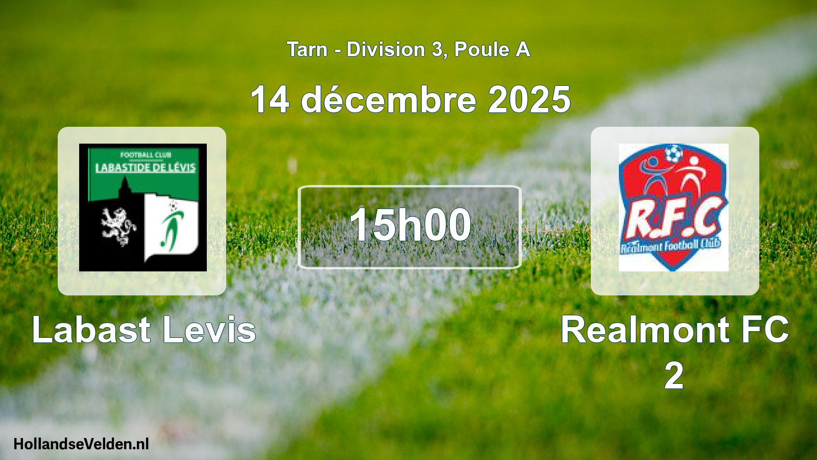 Match programmé: Labast Levis - Realmont FC 2 (14 décembre 2025)