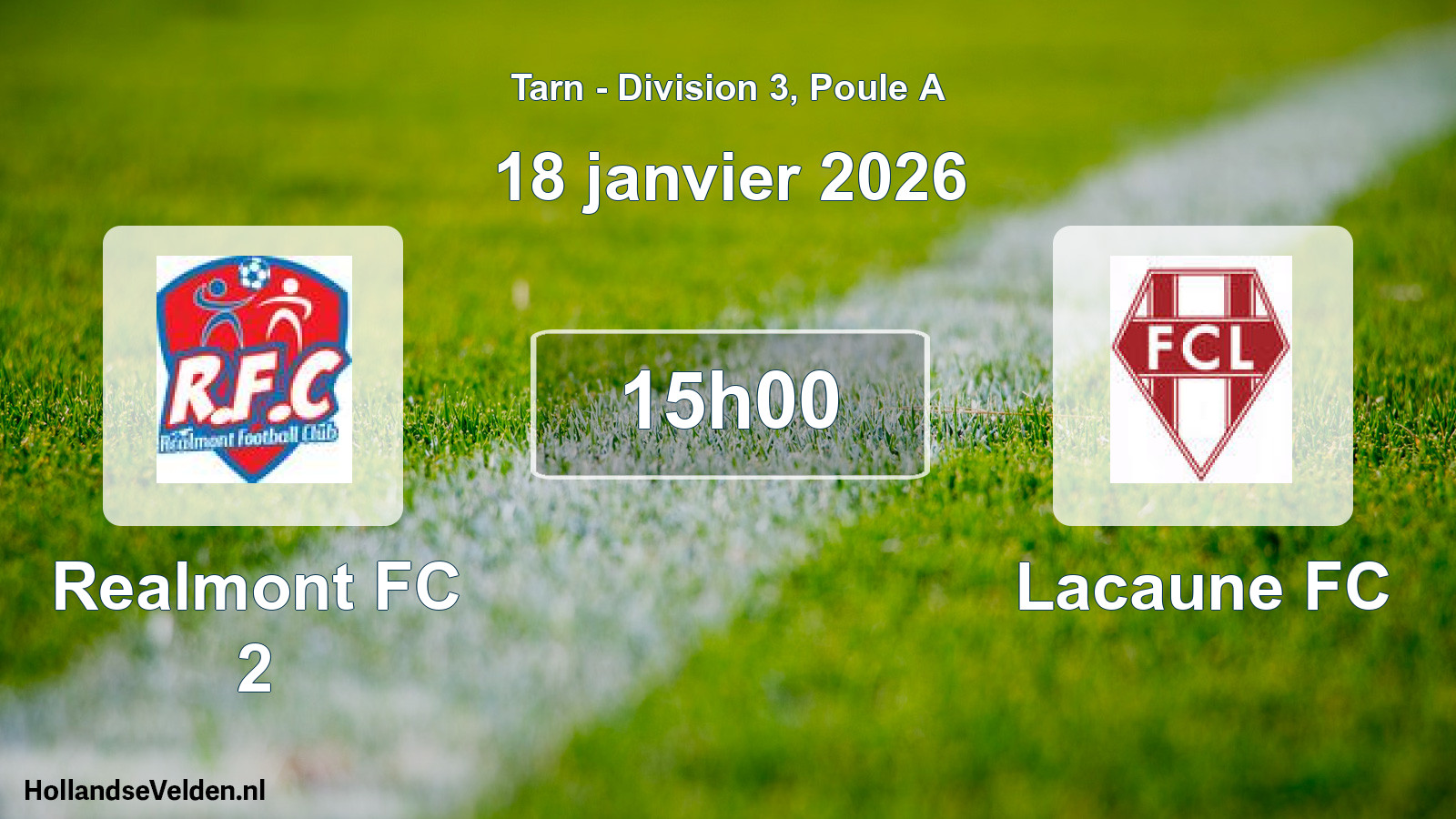 Scheduled Match: Realmont FC 2 - Lacaune FC (18 January 2026)