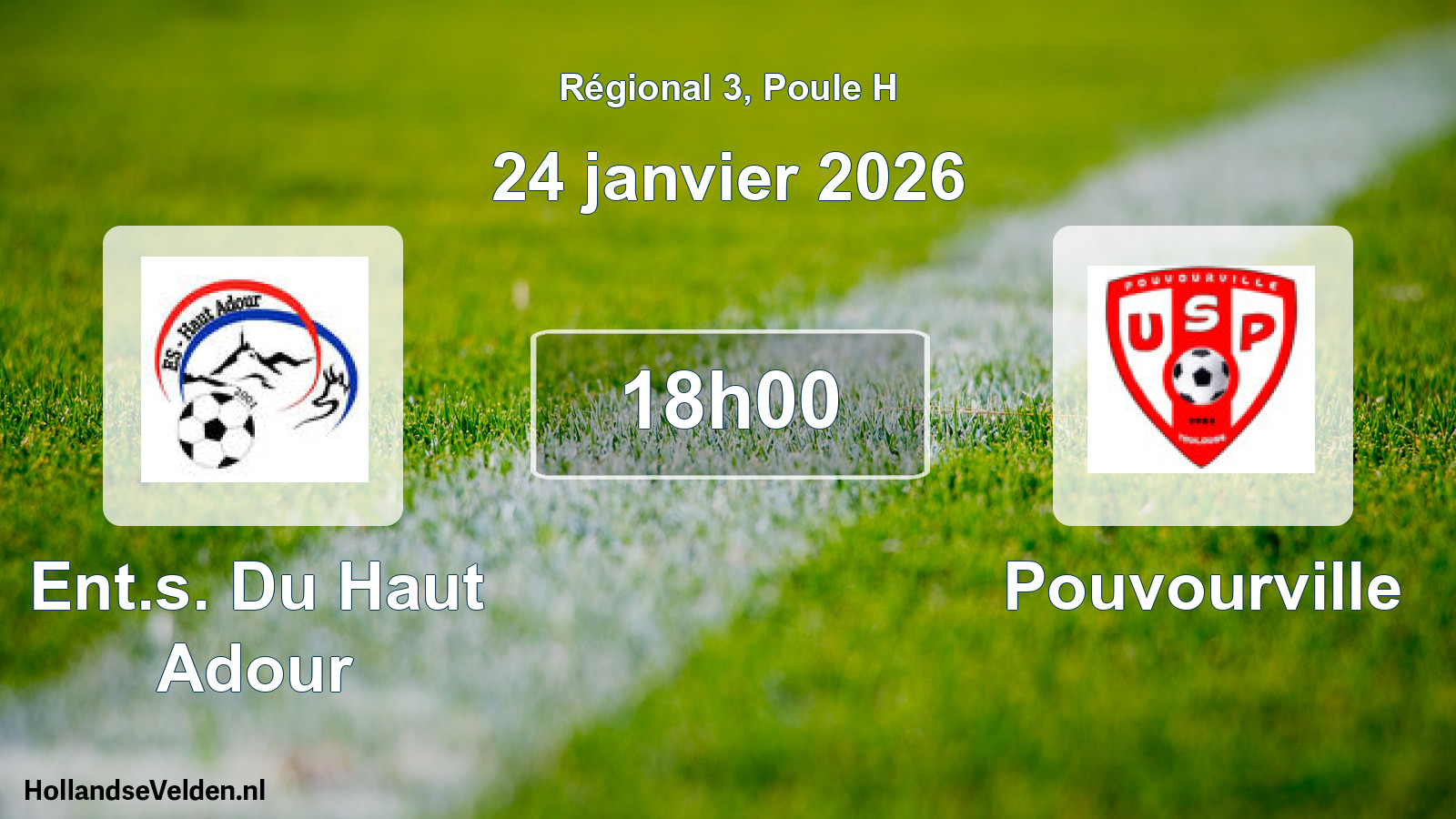 Geplande wedstrijd: Ent.s. Du Haut Adour - Pouvourville (24 januari 2026)