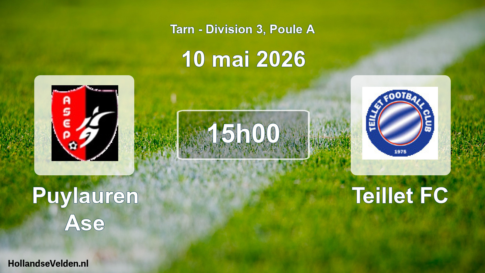 Match programmé: Puylauren Ase - Teillet FC (10 mai 2026)