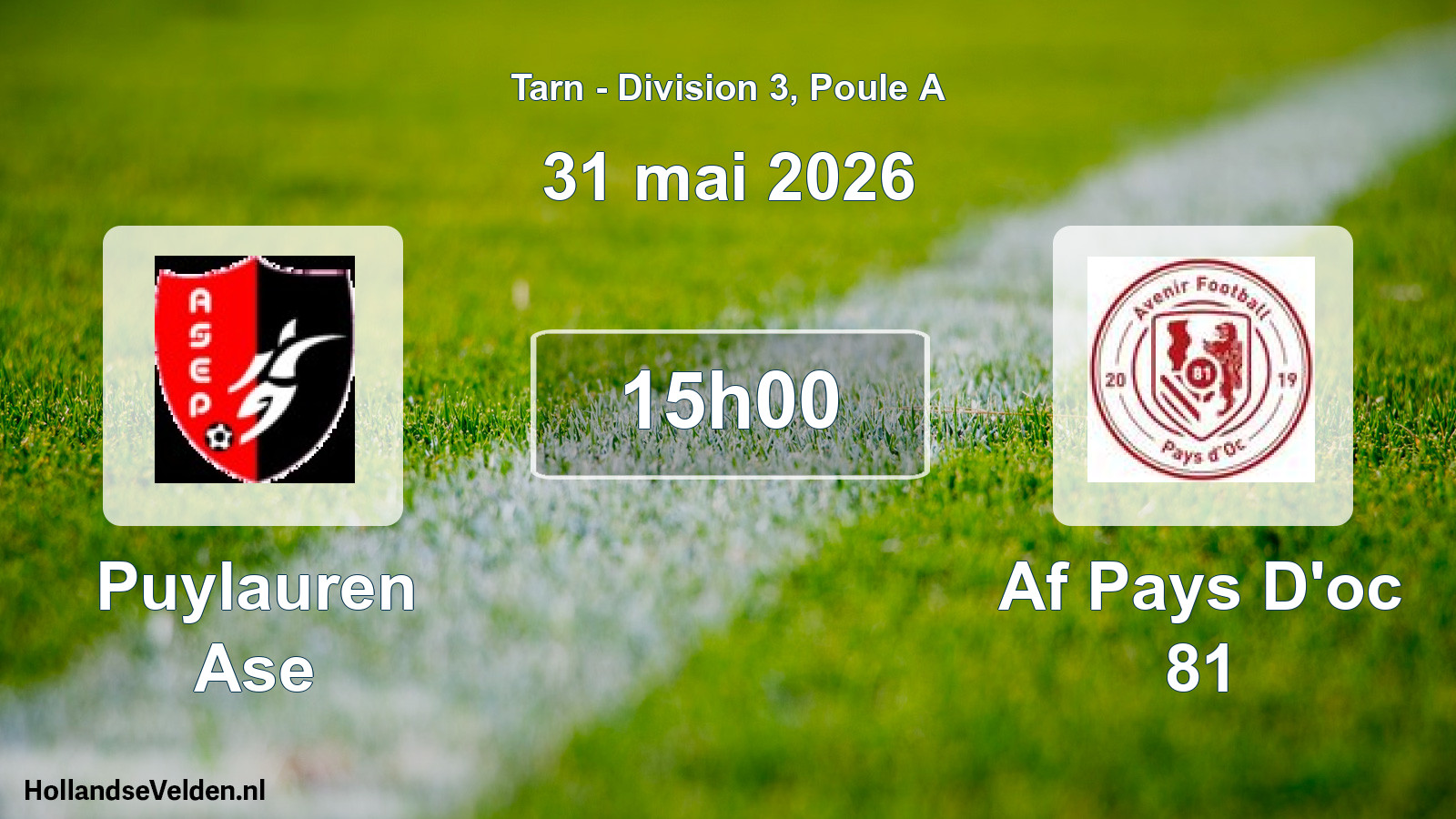 Geplande wedstrijd: Puylauren Ase - Af Pays D'oc 81 (31 mei 2026)