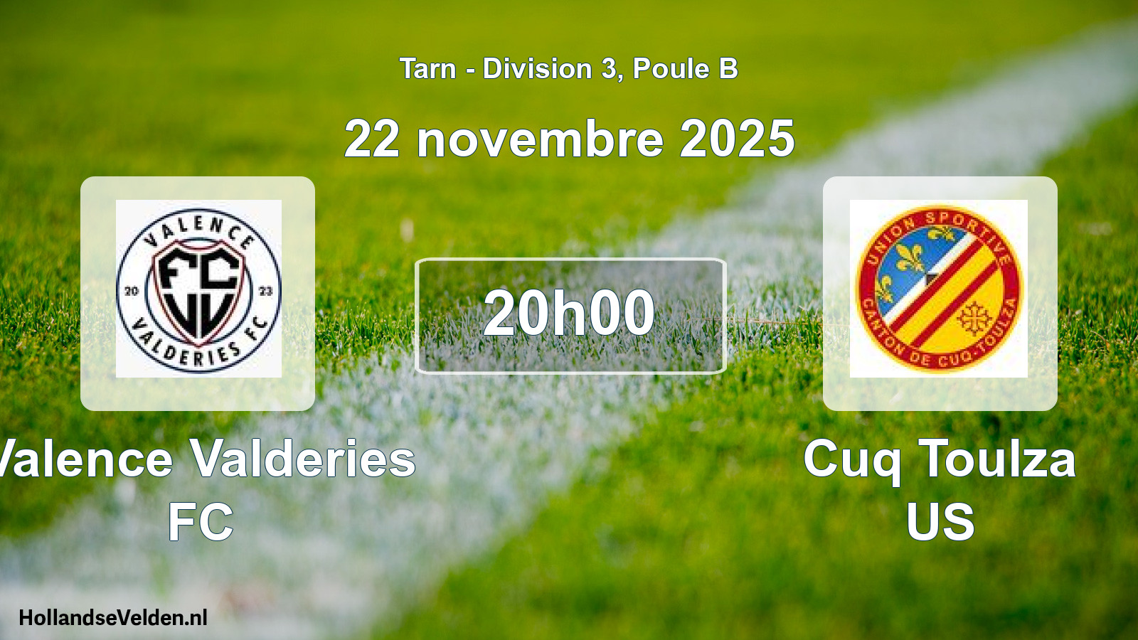 Match programmé: Valence Valderies FC - Cuq Toulza US (22 novembre 2025)