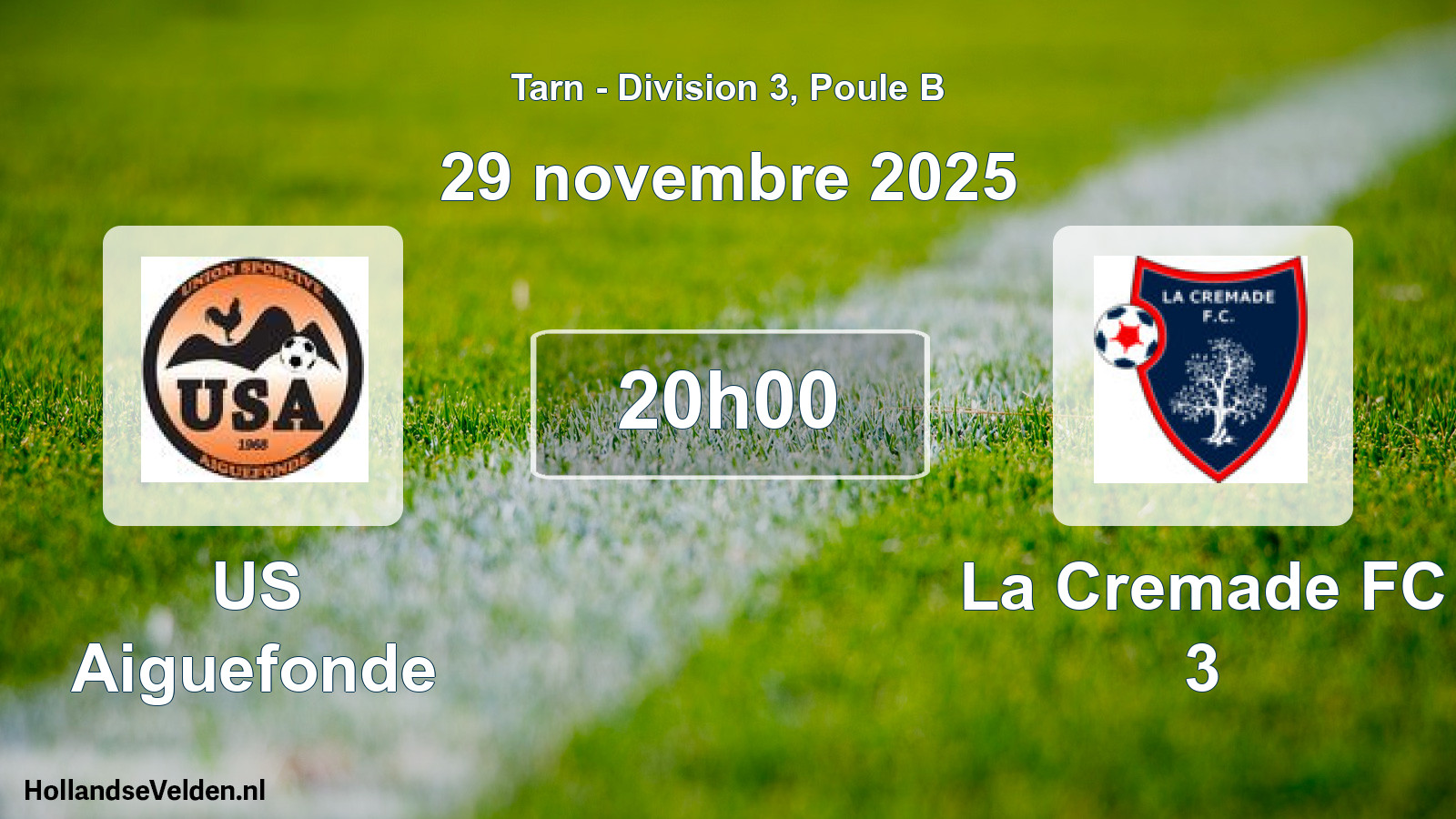 Scheduled Match: US Aiguefonde - La Cremade FC 3 (29 November 2025)