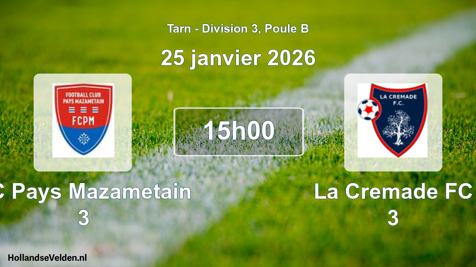 Scheduled Match: FC Pays Mazametain 3 - La Cremade FC 3 (25 January 2026)