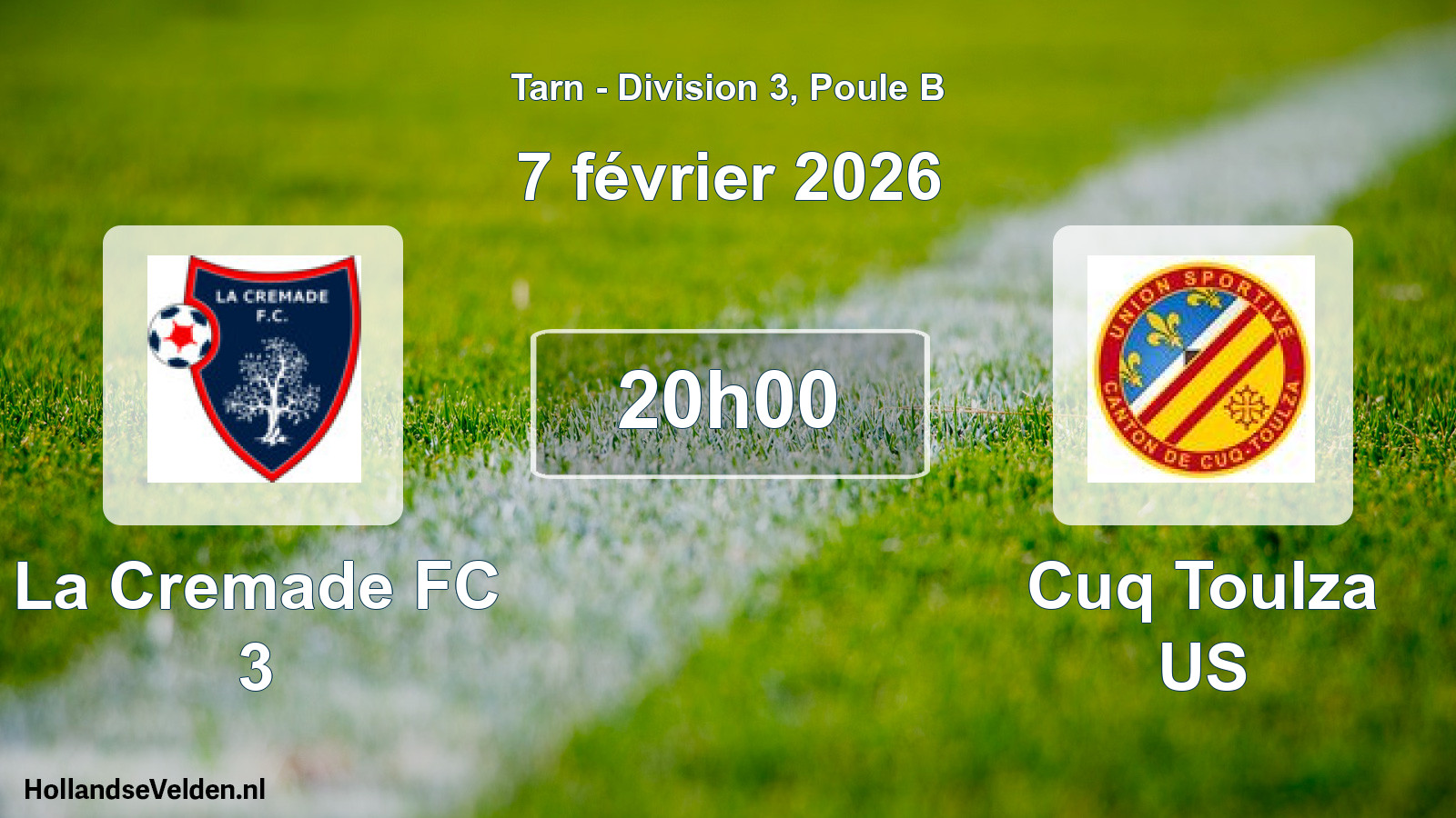 Match programmé: La Cremade FC 3 - Cuq Toulza US (8 février 2026)