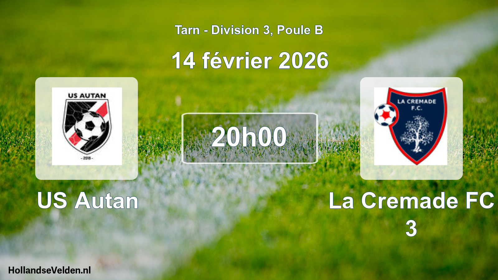 Match programmé: US Autan - La Cremade FC 3 (14 février 2026)