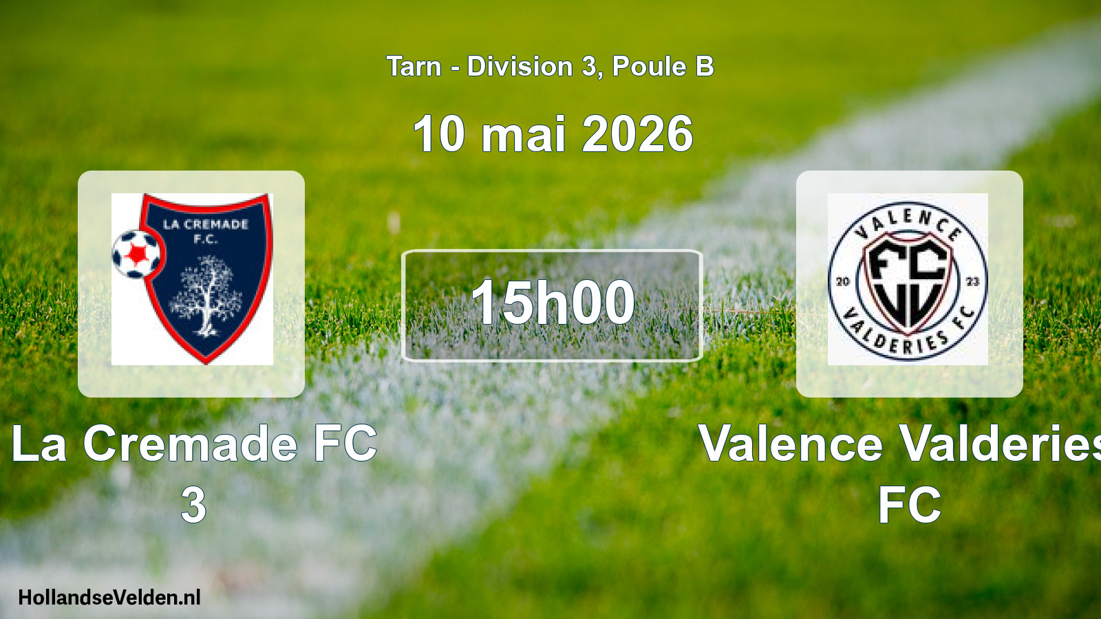 Geplande wedstrijd: La Cremade FC 3 - Valence Valderies FC (10 mei 2026)