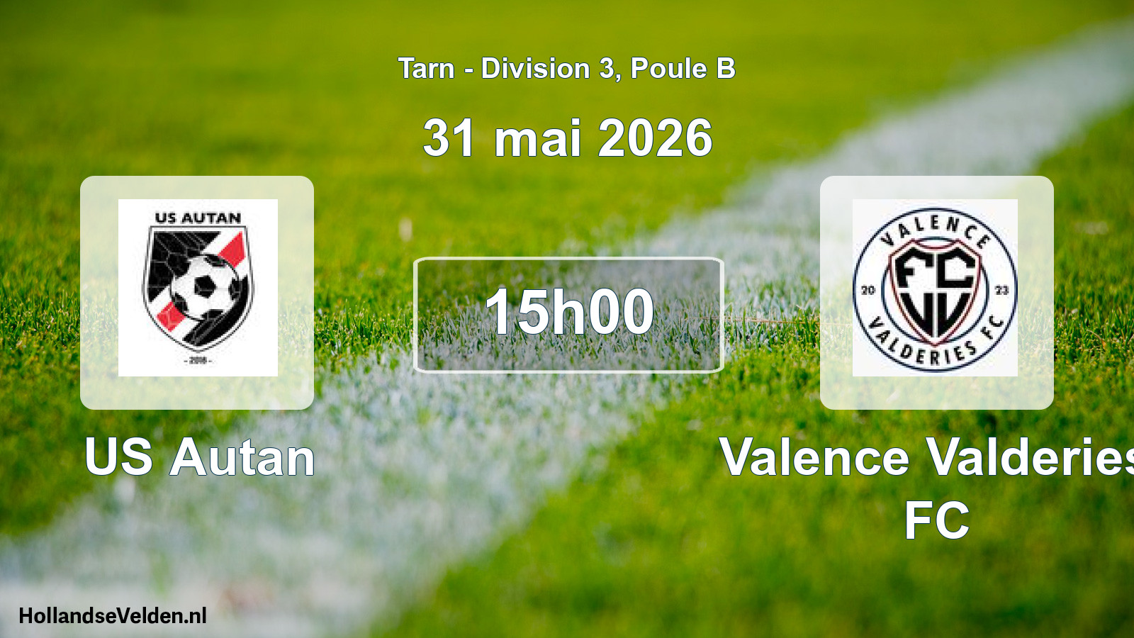 Match programmé: US Autan - Valence Valderies FC (31 mai 2026)