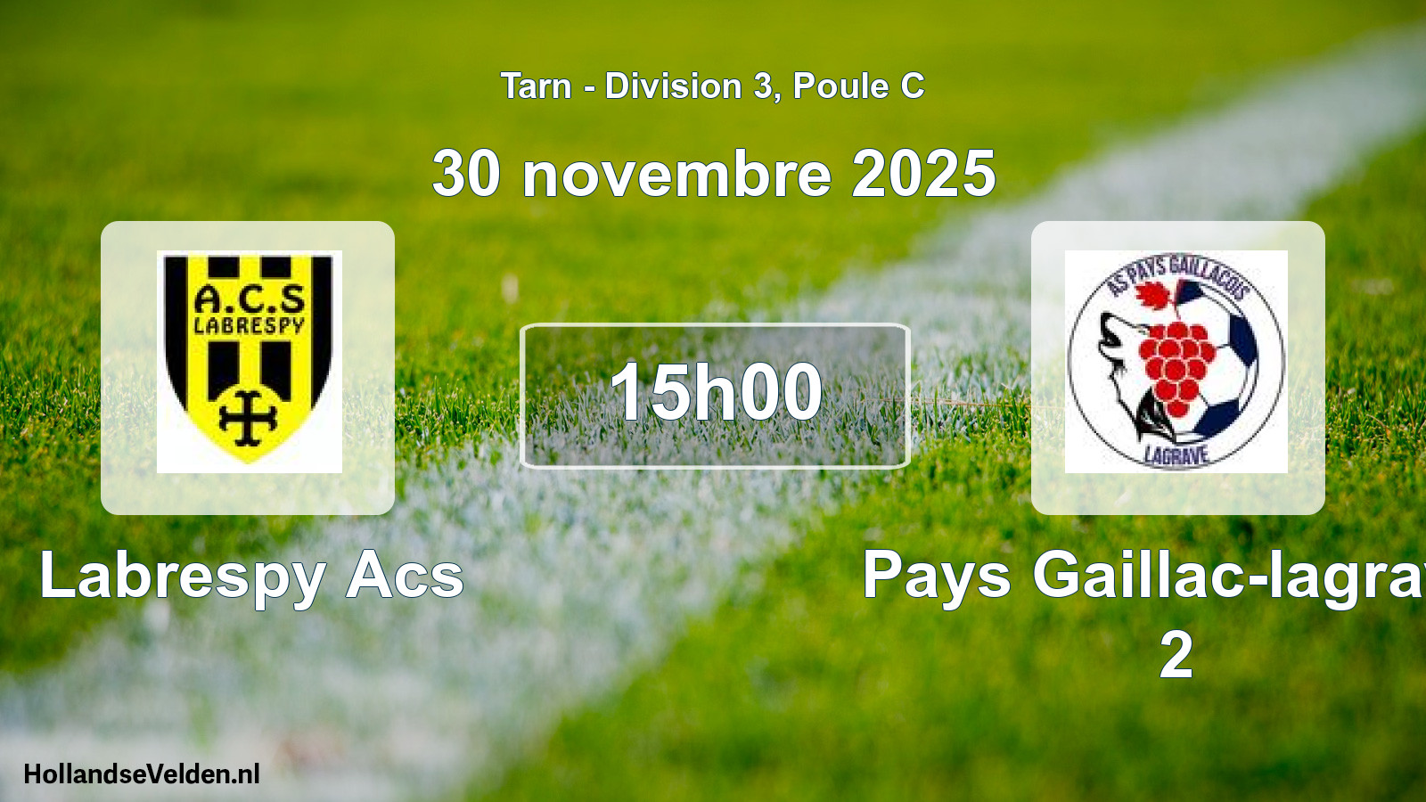 Match programmé: Labrespy Acs - Pays Gaillac-lagrave 2 (30 novembre 2025)