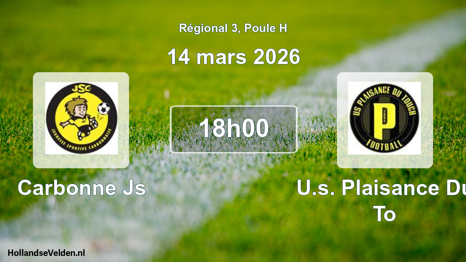 Geplande wedstrijd: Carbonne Js - U.s. Plaisance Du To (14 maart 2026)