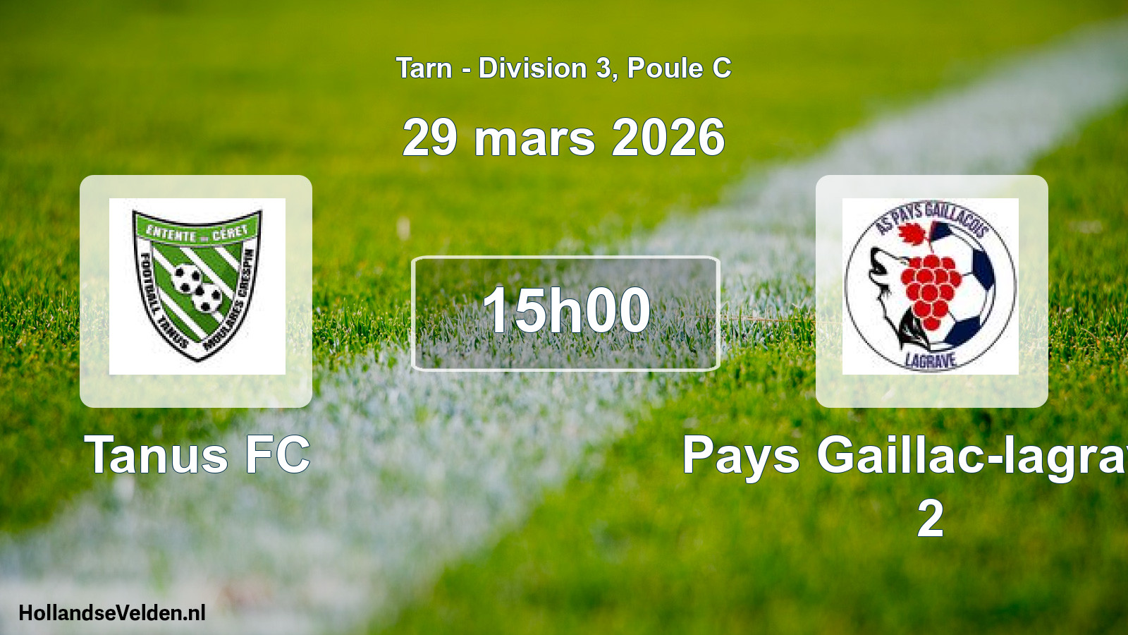 Match programmé: Tanus FC - Pays Gaillac-lagrave 2 (29 mars 2026)