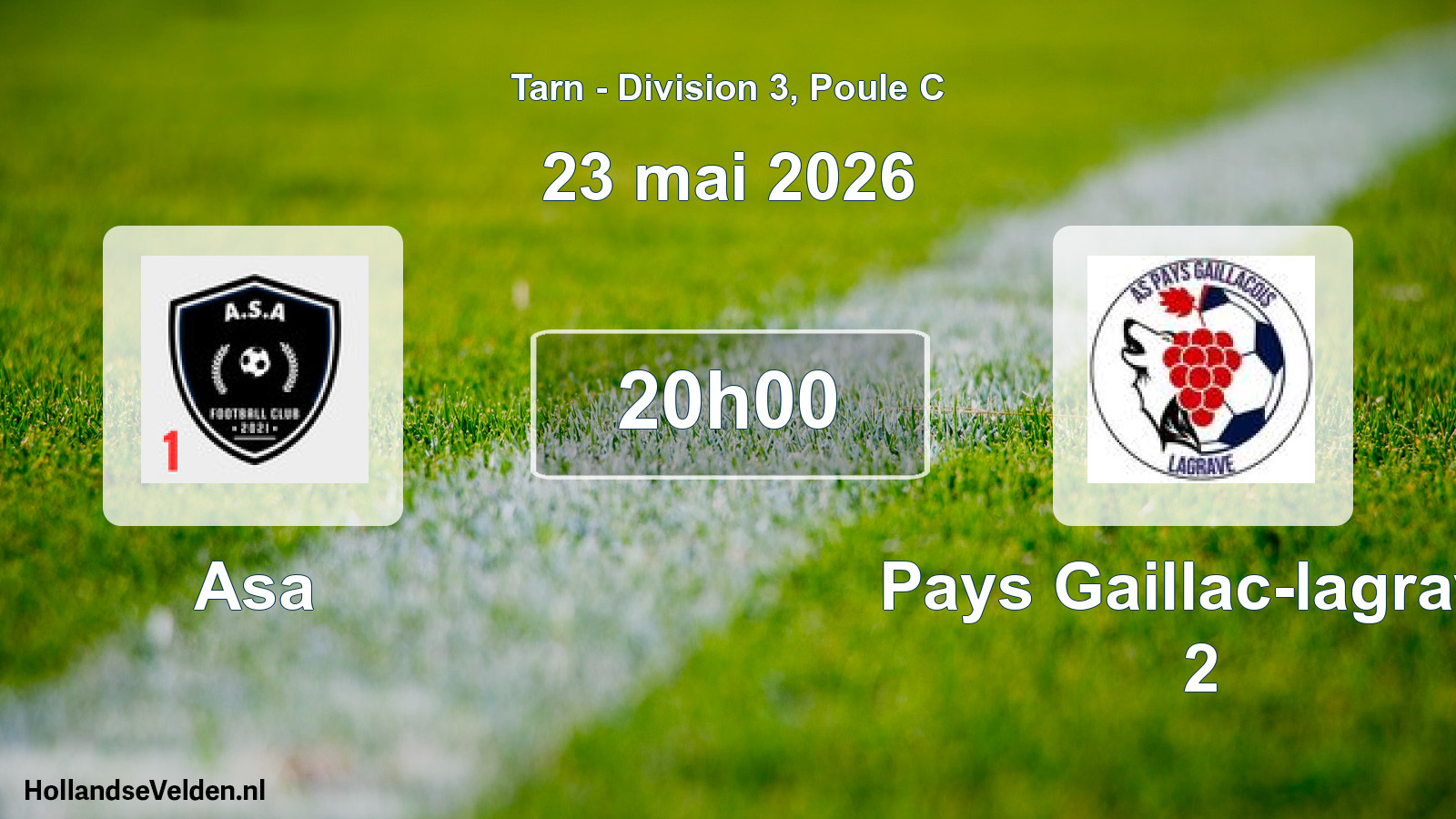 Scheduled Match: Asa - Pays Gaillac-lagrave 2 (23 May 2026)