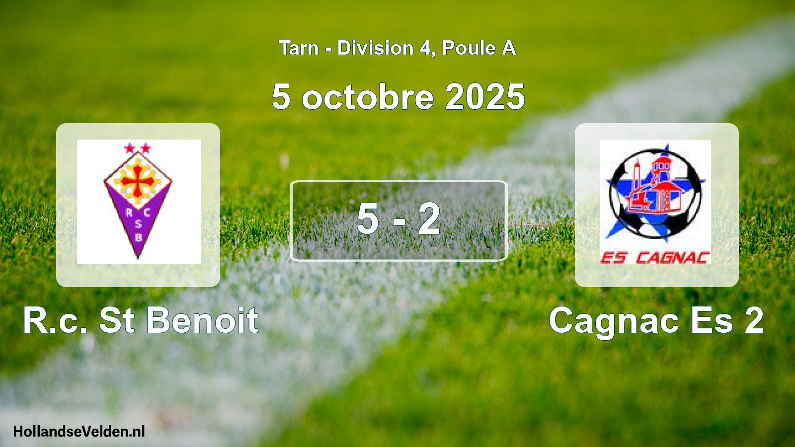 Total number of matches played: R.c. St Benoit - Cagnac Es 2 5 - 2 (5 October 2025)