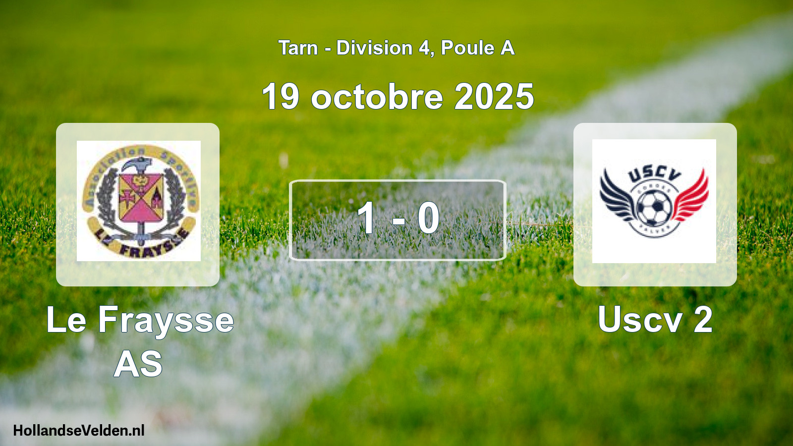 Match joué: Le Fraysse AS - Uscv 2 1 - 0 (19 octobre 2025)