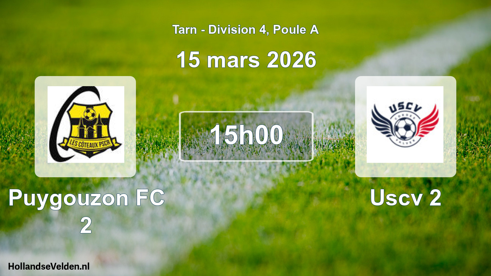 Match programmé: Puygouzon FC 2 - Uscv 2 (15 mars 2026)