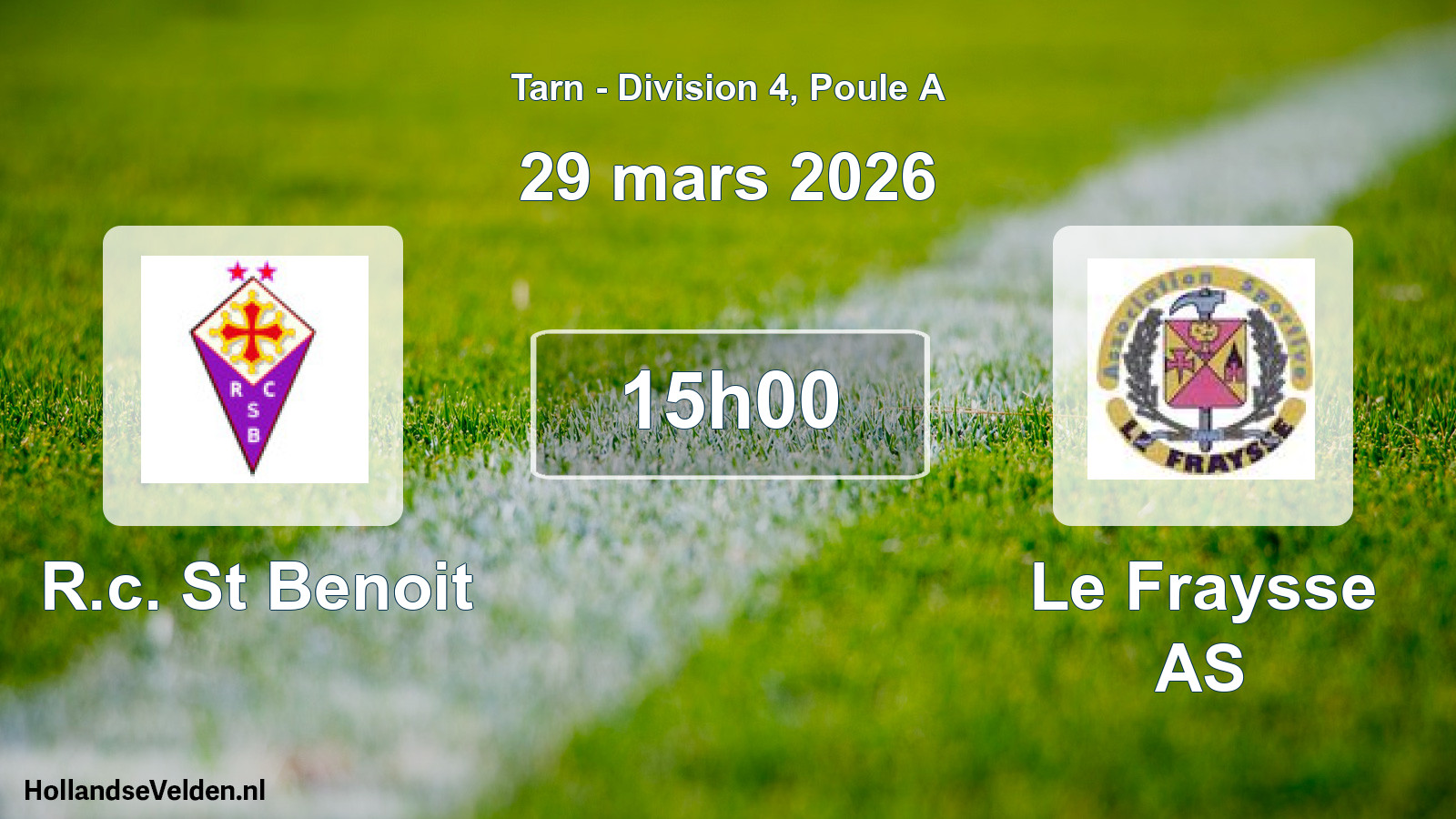 Geplande wedstrijd: R.c. St Benoit - Le Fraysse AS (29 maart 2026)