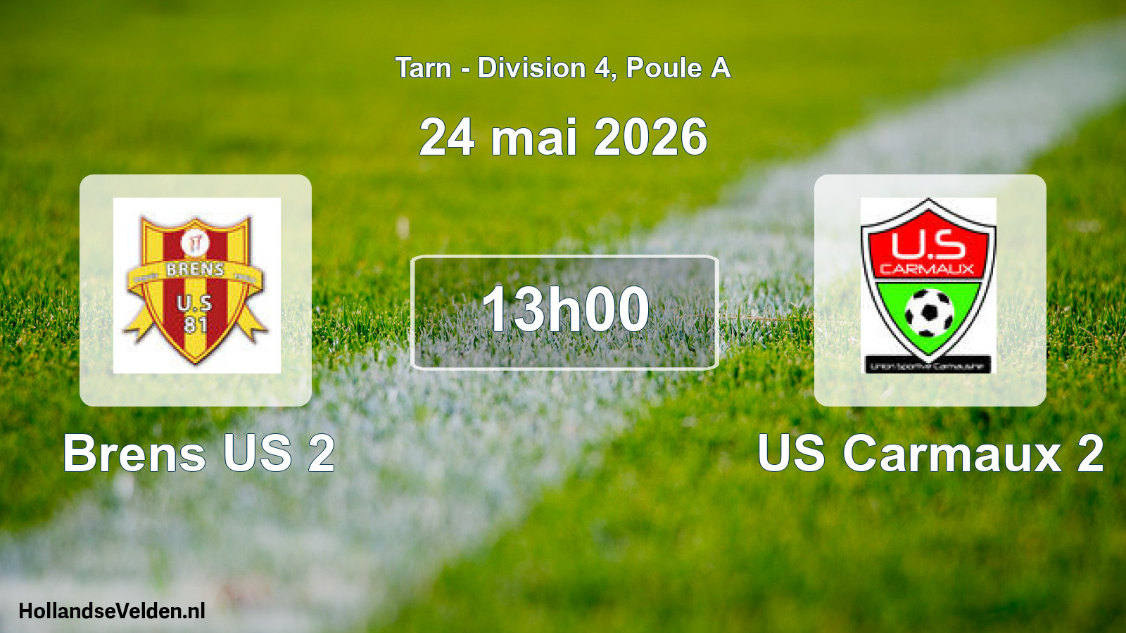 Scheduled Match: Brens US 2 - US Carmaux 2 (24 May 2026)