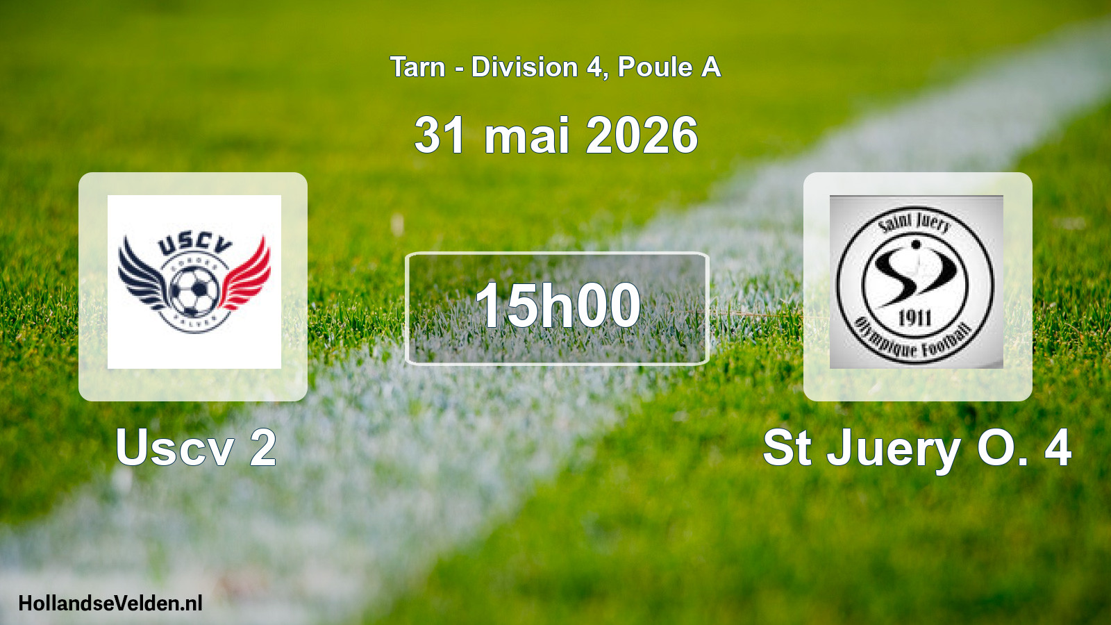 Match programmé: Uscv 2 - St Juery O. 4 (31 mai 2026)