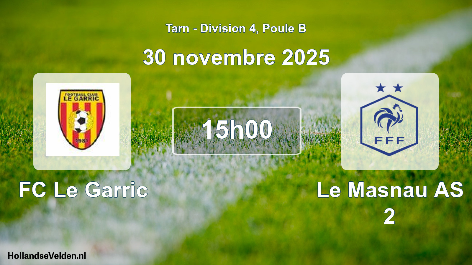 Scheduled Match: FC Le Garric - Le Masnau AS 2 (30 November 2025)