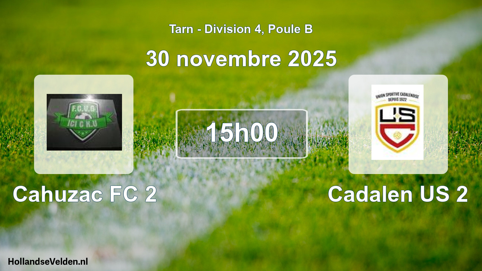 Scheduled Match: Cahuzac FC 2 - Cadalen US 2 (30 November 2025)