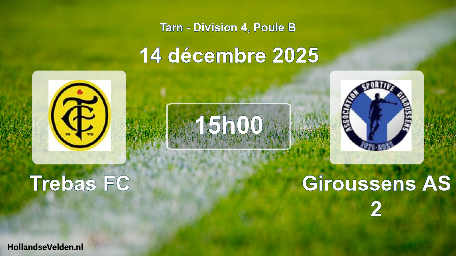 Match programmé: Trebas FC - Giroussens AS 2 (14 décembre 2025)