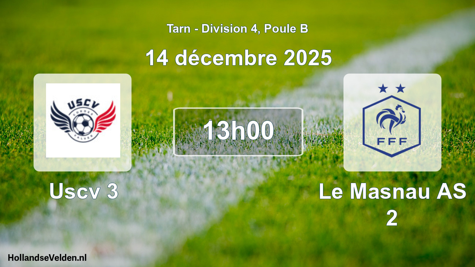 Scheduled Match: Uscv 3 - Le Masnau AS 2 (14 December 2025)