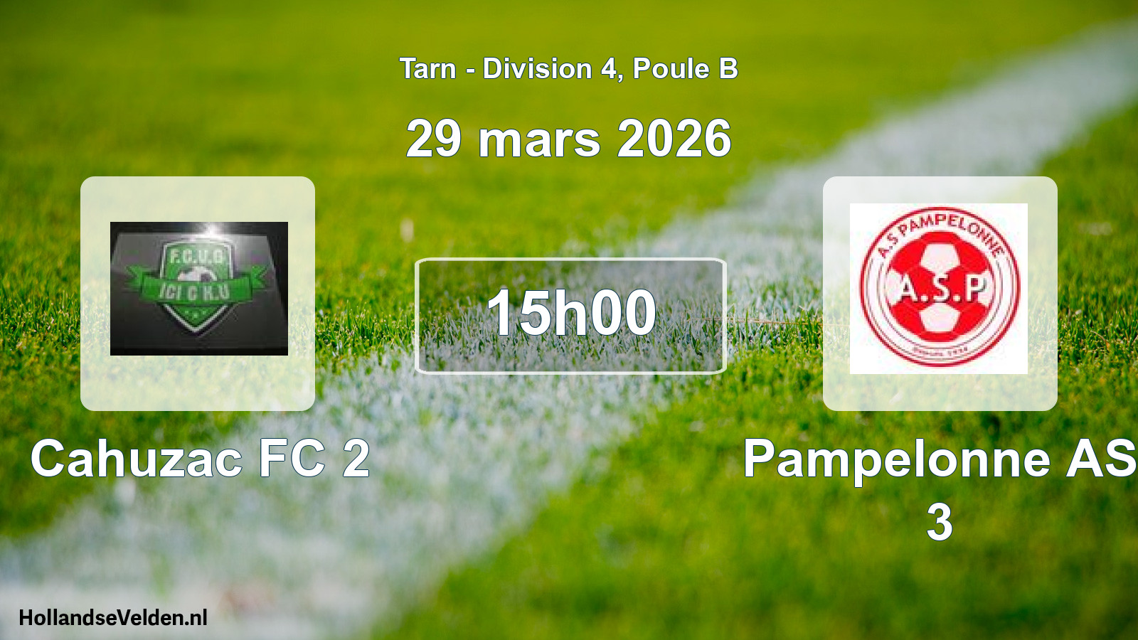Scheduled Match: Cahuzac FC 2 - Pampelonne AS 3 (29 March 2026)