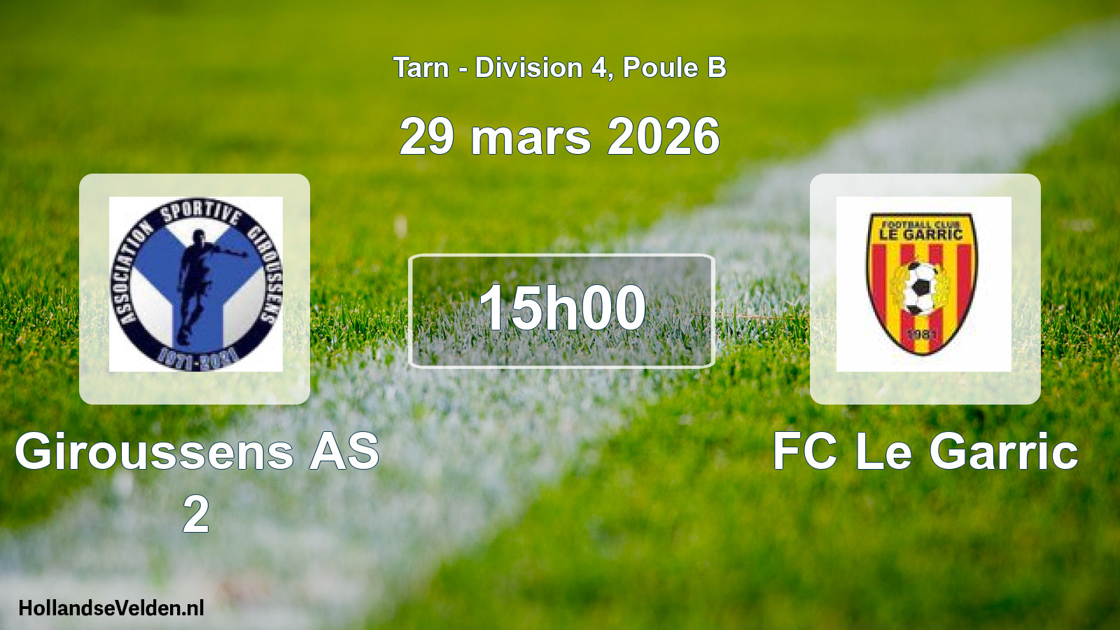 Scheduled Match: Giroussens AS 2 - FC Le Garric (29 March 2026)