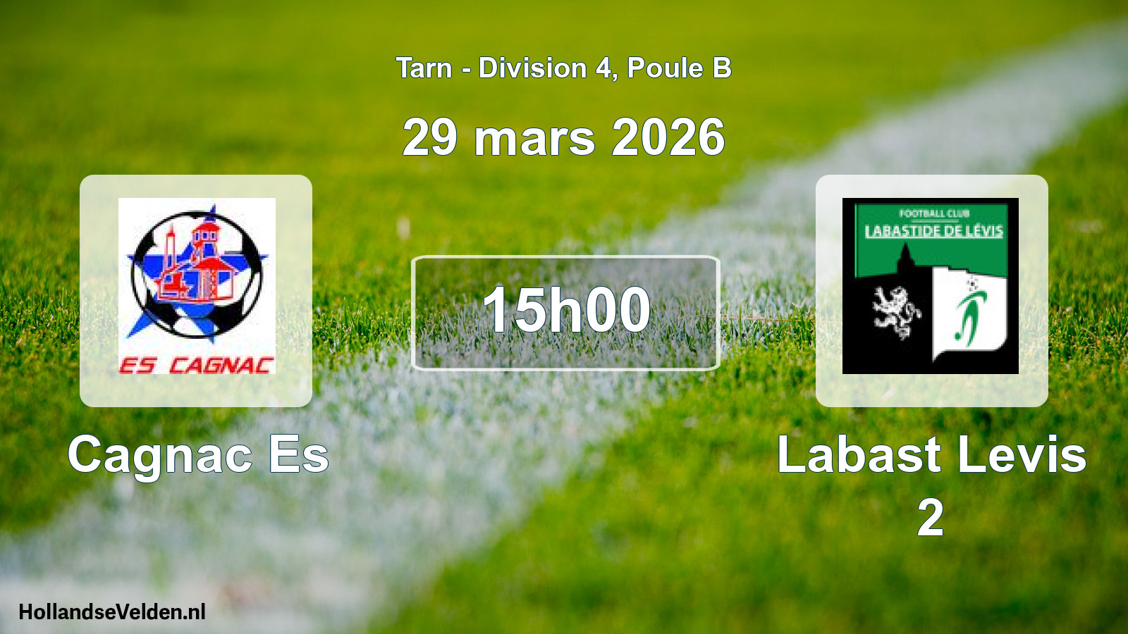 Scheduled Match: Cagnac Es - Labast Levis 2 (29 March 2026)